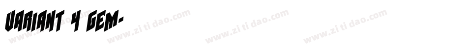 Variant 4 GeM字体转换